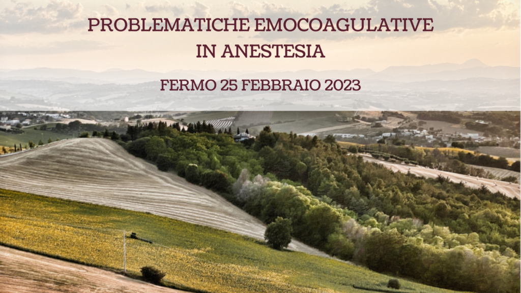 Problematiche emocoagulative in anestesia